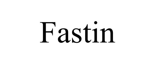 Trademark Logo FASTIN