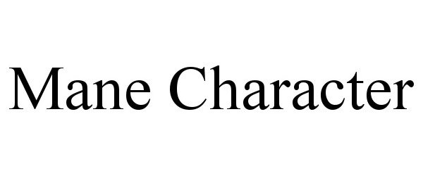 Trademark Logo MANE CHARACTER