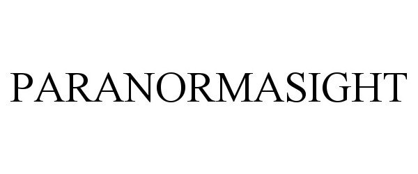 Trademark Logo PARANORMASIGHT