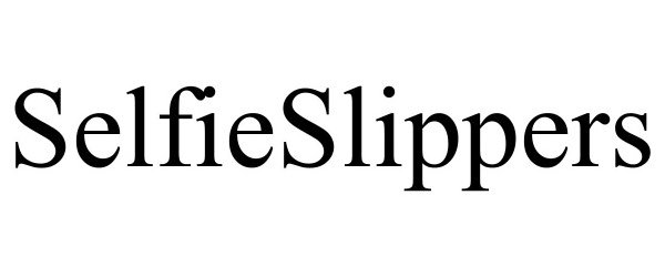 Trademark Logo SELFIESLIPPERS