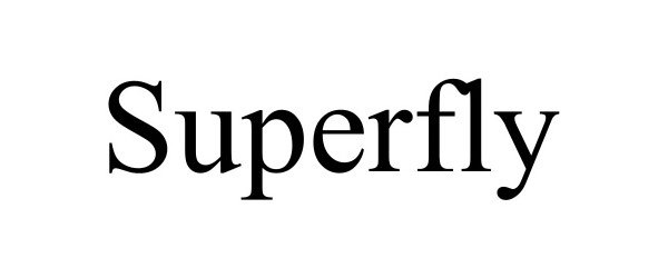 Trademark Logo SUPERFLY