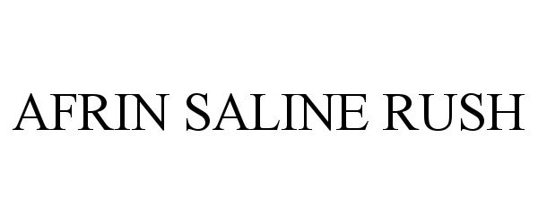 Trademark Logo AFRIN SALINE RUSH