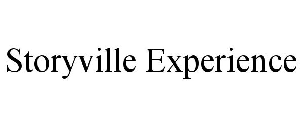  STORYVILLE EXPERIENCE