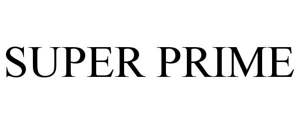 Trademark Logo SUPER PRIME