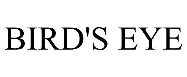 Trademark Logo BIRD'S EYE