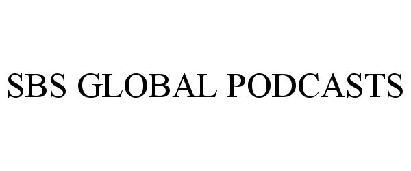  SBS GLOBAL PODCASTS
