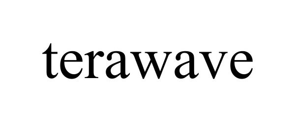 Trademark Logo TERAWAVE