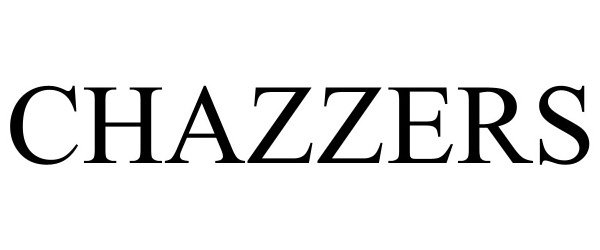 Trademark Logo CHAZZERS