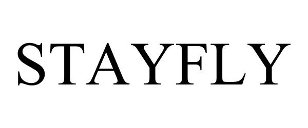 Trademark Logo STAYFLY