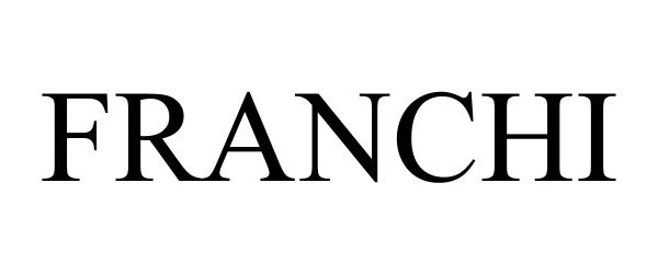 Trademark Logo FRANCHI