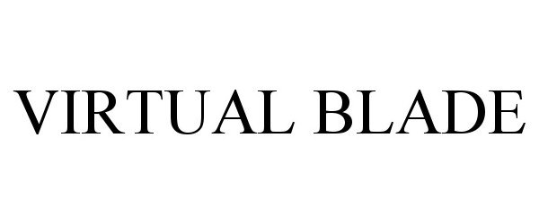 Trademark Logo VIRTUAL BLADE