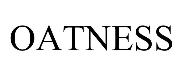 Trademark Logo OATNESS