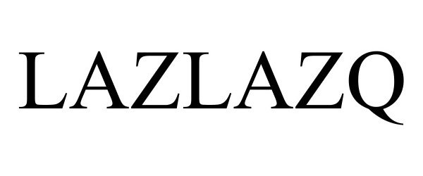 Trademark Logo LAZLAZQ