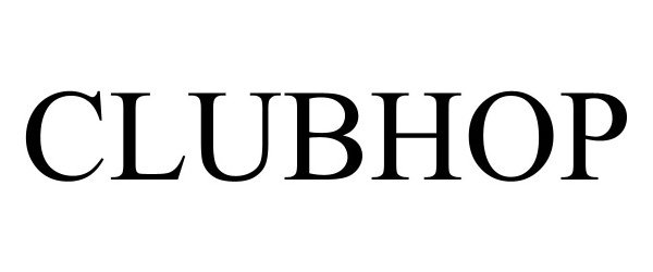 Trademark Logo CLUBHOP