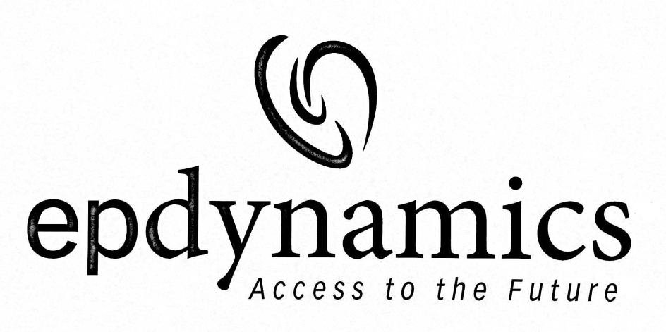  EPDYNAMICS ACCESS TO THE FUTURE