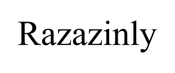 Trademark Logo RAZAZINLY