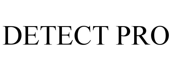 Trademark Logo DETECT PRO