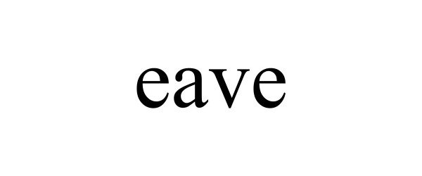 Trademark Logo EAVE
