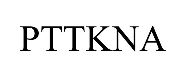 Trademark Logo PTTKNA