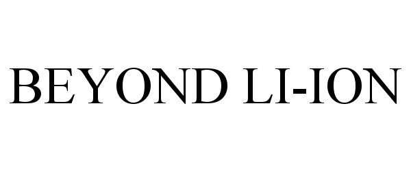 Trademark Logo BEYOND LI-ION