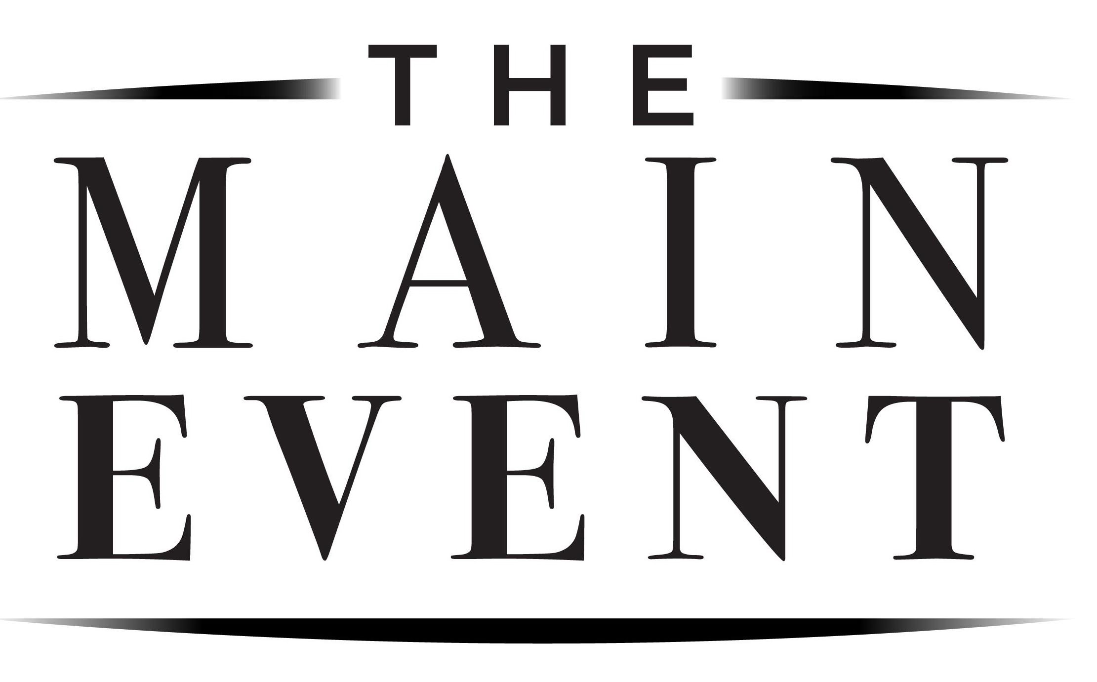 Trademark Logo THE MAIN EVENT