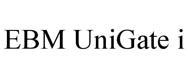 Trademark Logo EBM UNIGATE I