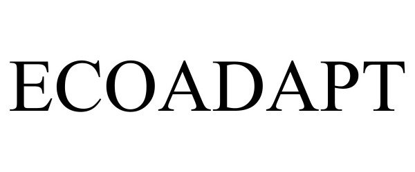 Trademark Logo ECOADAPT