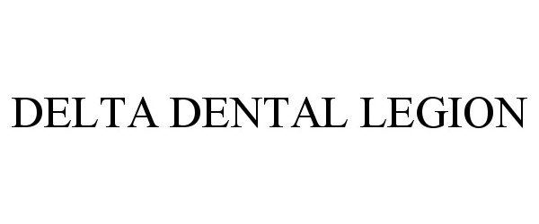 DELTA DENTAL LEGION