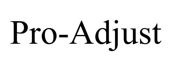 Trademark Logo PRO-ADJUST