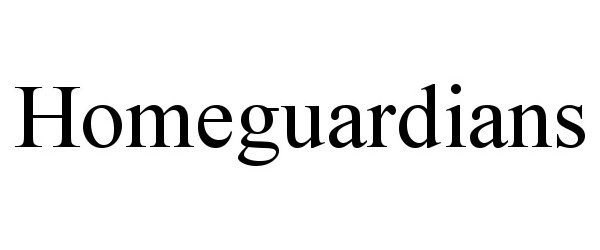 Trademark Logo HOMEGUARDIANS