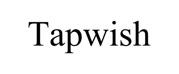  TAPWISH