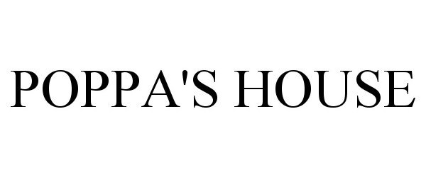  POPPA'S HOUSE