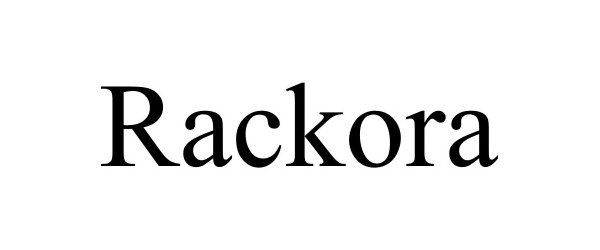 Trademark Logo RACKORA