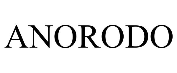 Trademark Logo ANORODO