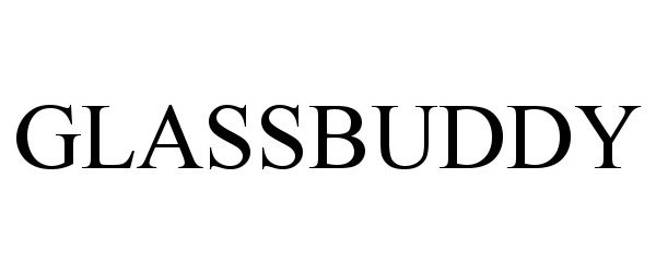 Trademark Logo GLASSBUDDY