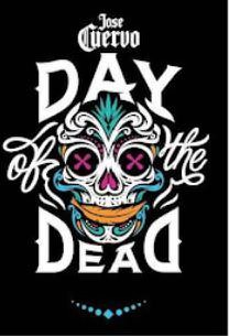  JOSE CUERVO DAY OF THE DEAD