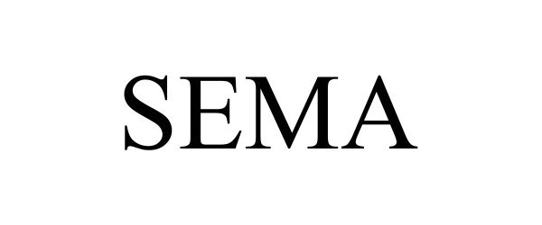 Trademark Logo SEMA