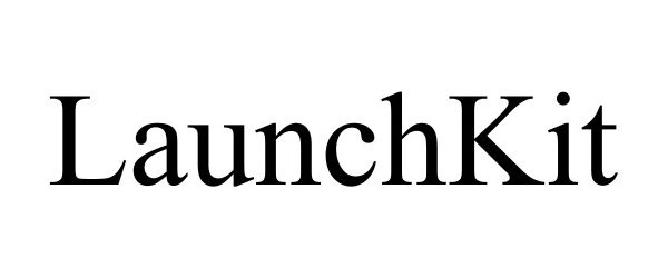 Trademark Logo LAUNCHKIT
