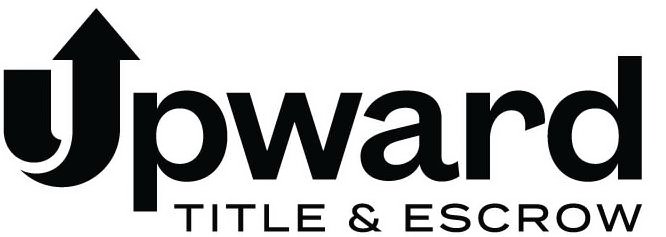 Trademark Logo UPWARD TITLE &amp; ESCROW