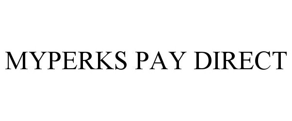  MYPERKS PAY DIRECT