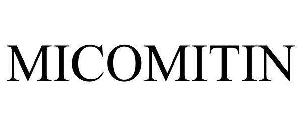 Trademark Logo MICOMITIN