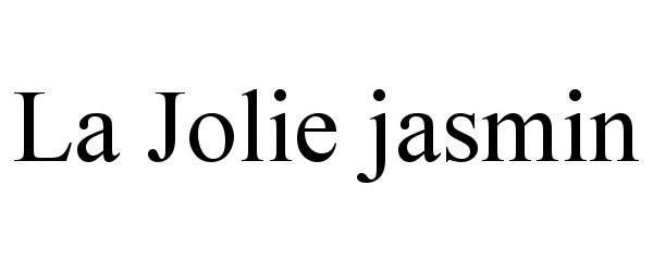 Trademark Logo LA JOLIE JASMIN