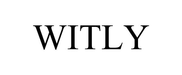 Trademark Logo WITLY