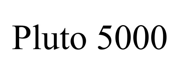 Trademark Logo PLUTO 5000