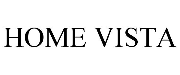 Trademark Logo HOME VISTA