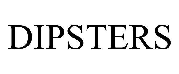 Trademark Logo DIPSTERS