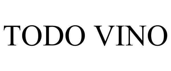 Trademark Logo TODO VINO