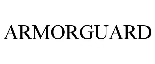 Trademark Logo ARMORGUARD