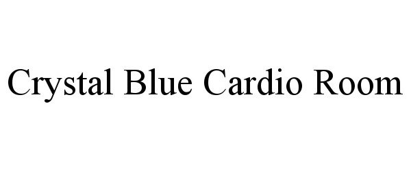  CRYSTAL BLUE CARDIO ROOM