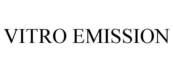 Trademark Logo VITRO EMISSION